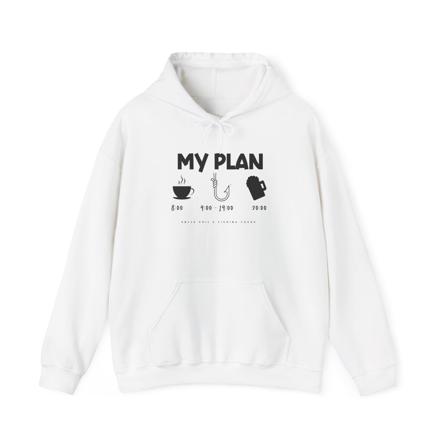 Uncle Phil's Fishing Tours My Plan Hoodie