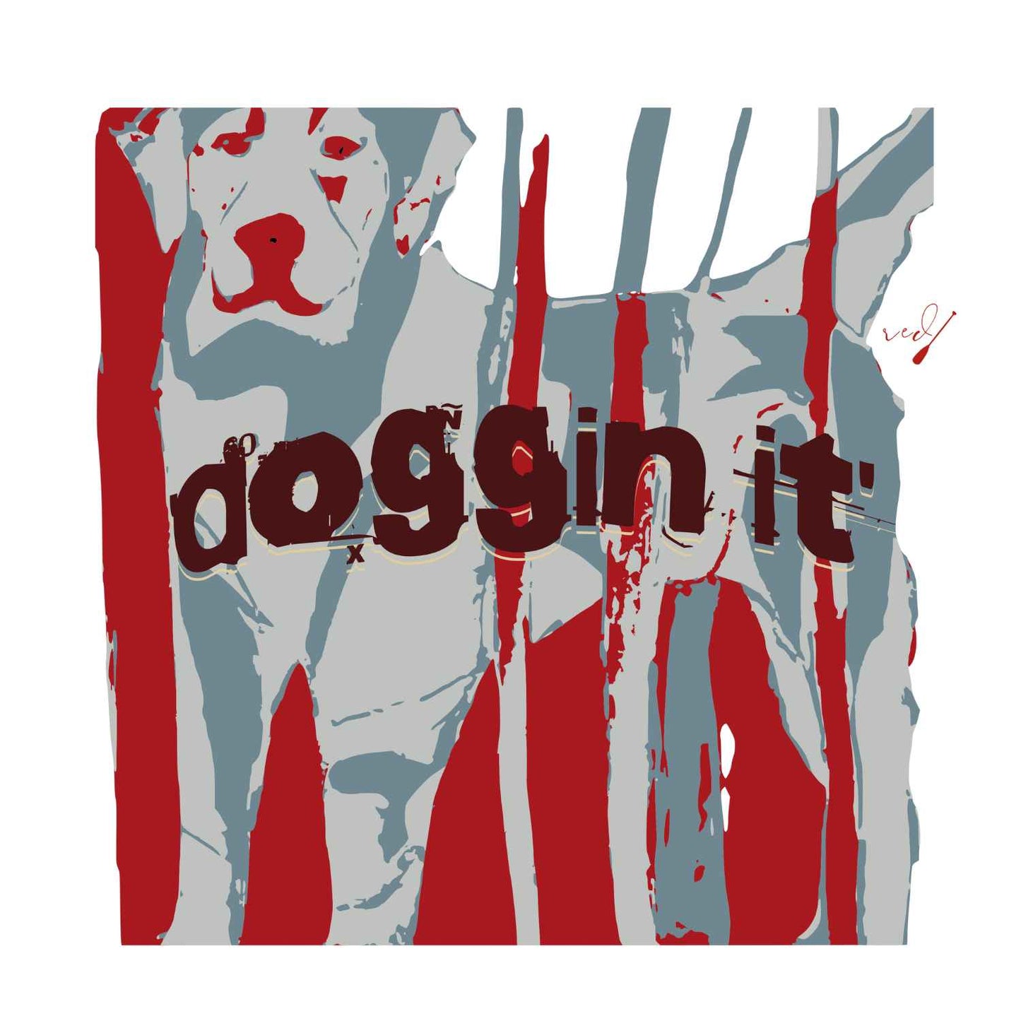 doggin it' Red T-Shirt