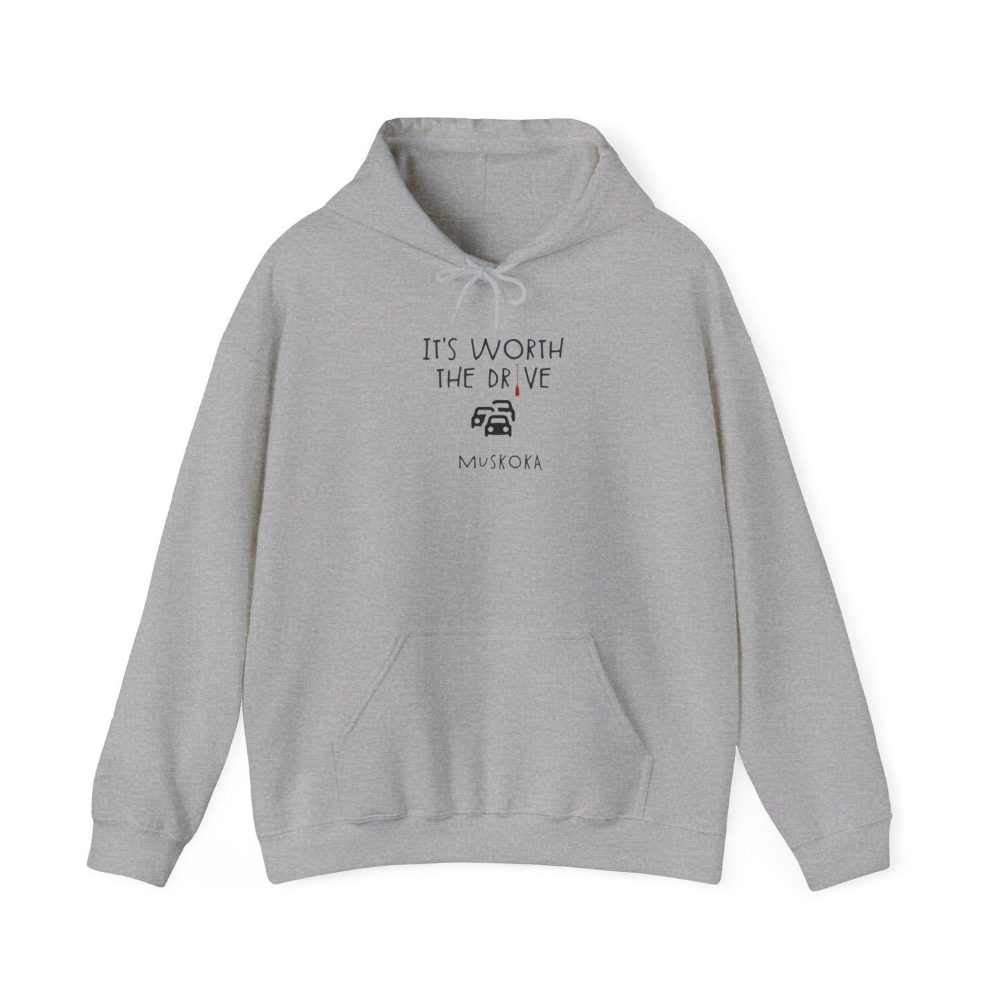 It's Worth The Drive Muskoka Hoodie