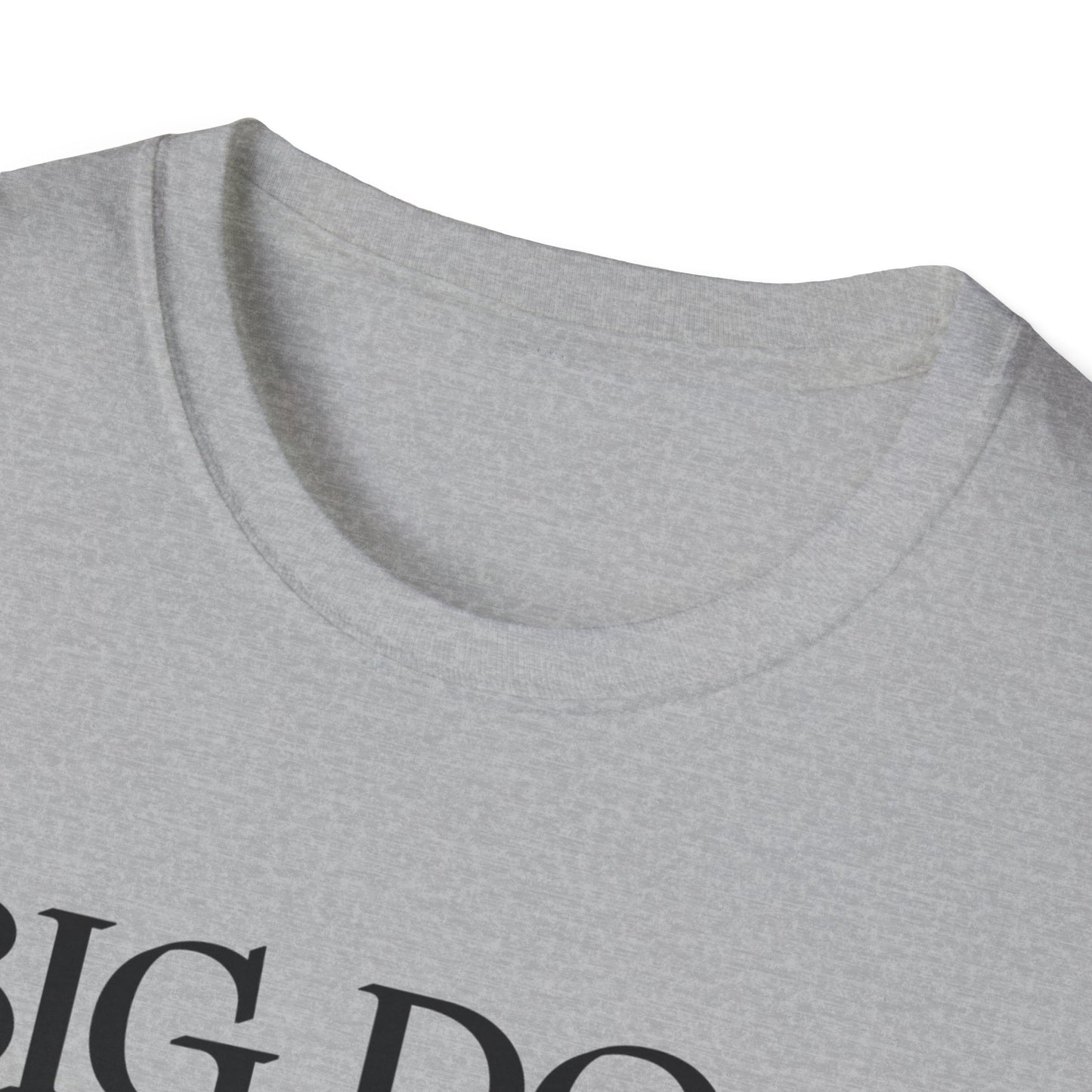 Big Dog T-Shirt