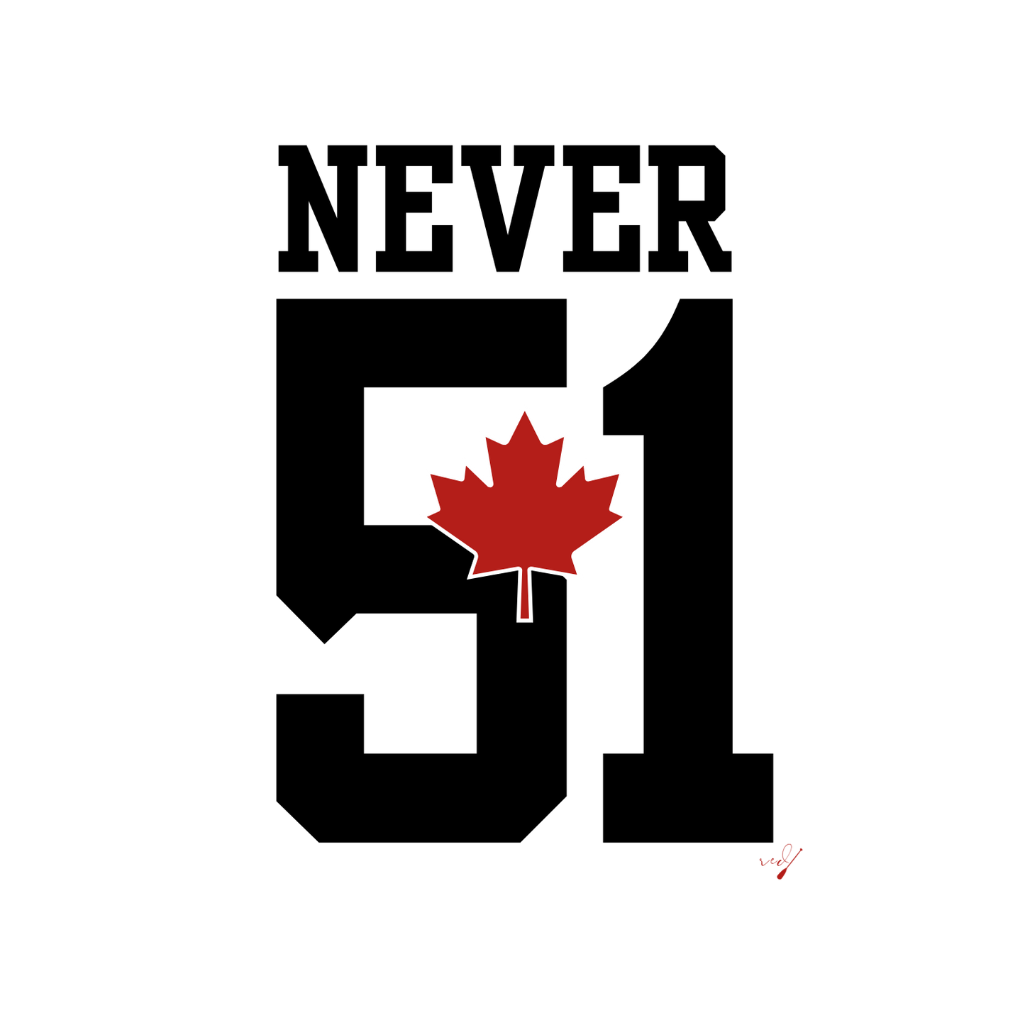 Never 51 Canada Hoodie