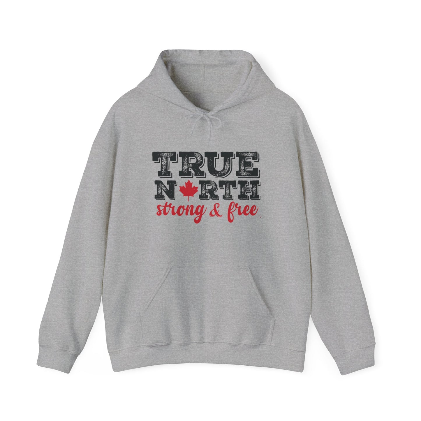 True North Strong & Free Hoodie